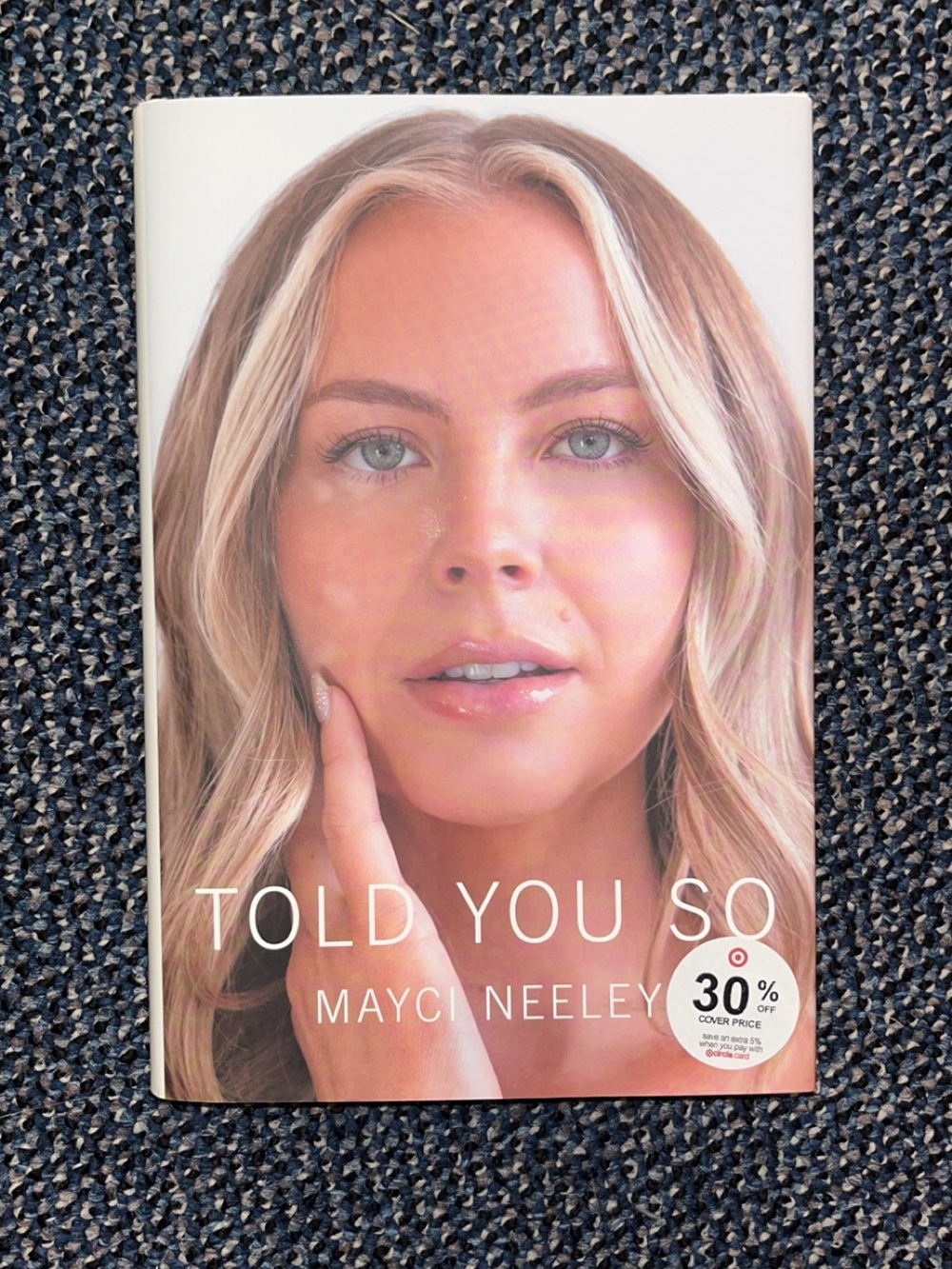 Told You So by Mayci Neeley
